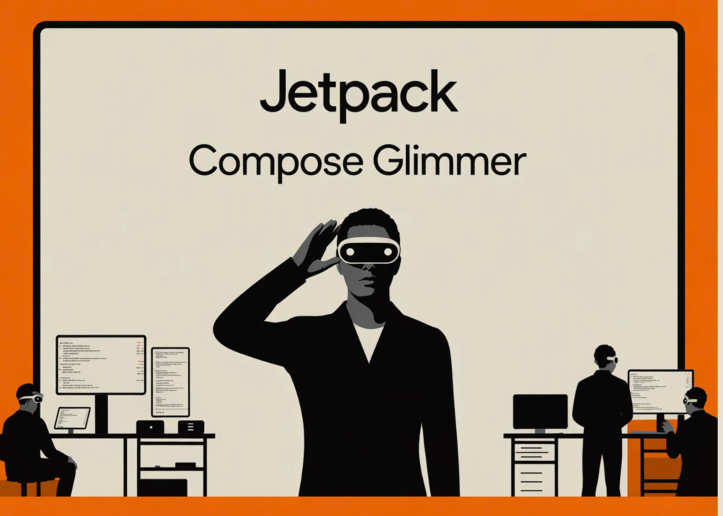 Google Introduces Jetpack Compose Glimmer: A New Spatial UI Framework Designed Particularly for the Subsequent Era of AI Glasses Google Introduces Jetpack Compose Glimmer: A New Spatial UI Framework Designed Specifically for the Next Generation of AI Glasses
