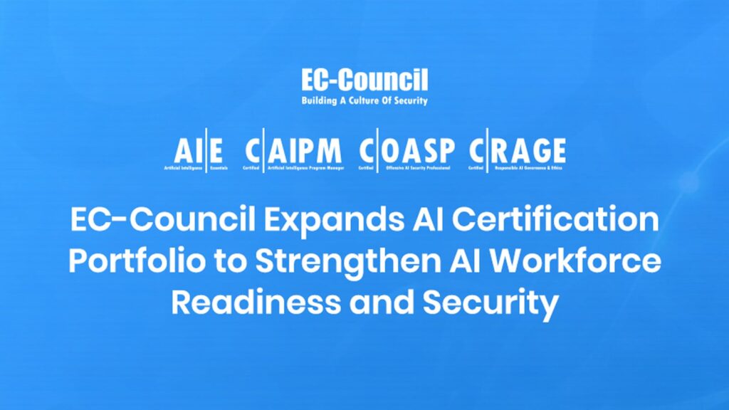 EC-Council Expands AI Certification Portfolio to Strengthen U.S. AI Workforce Readiness and Safety EC-Council