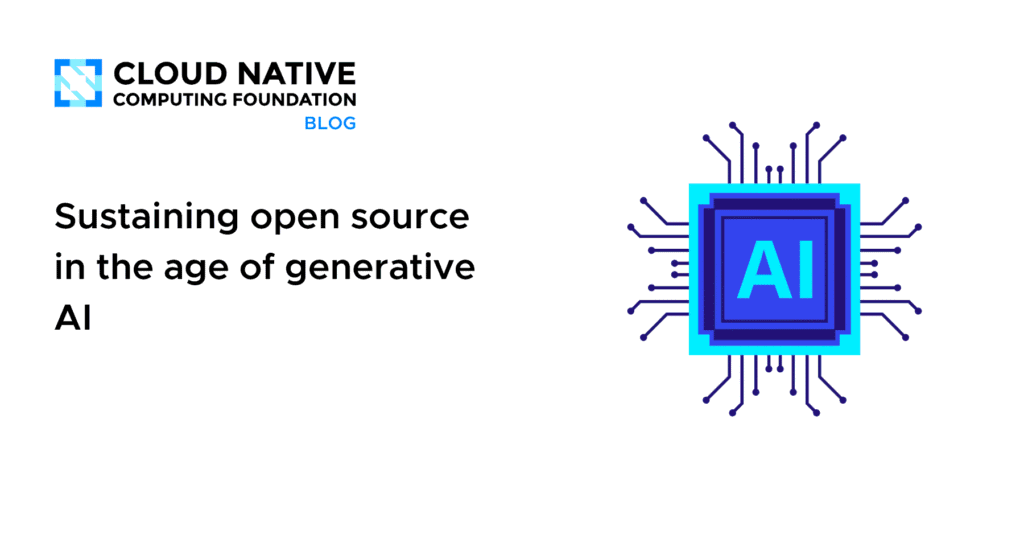 Sustaining open supply within the age of generative AI Sustaining open source in the age of generative AI