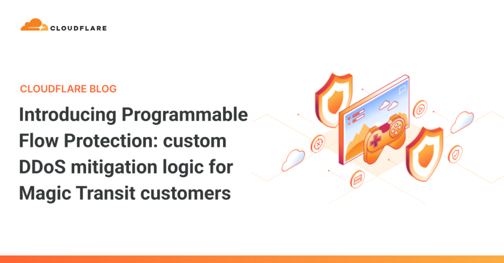 customized DDoS mitigation logic for Magic Transit clients The Cloudflare Blog