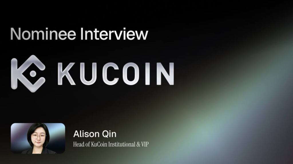 BeInCrypto 100 Institutional Awards Nomination: KuCoin for Leader in Digital Asset Adoption and Best Trading Infrastructure
