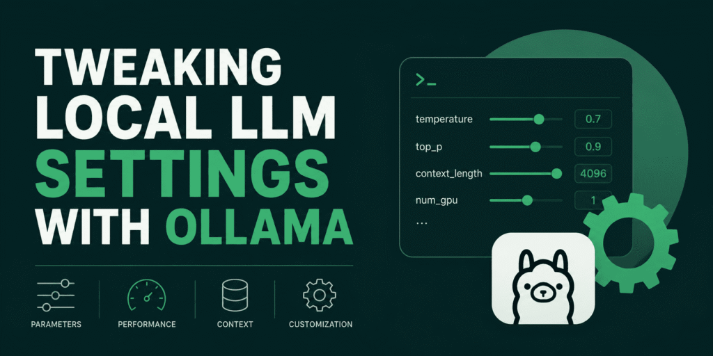 Fine-Tuning Your Ollama Local Model Settings Tweaking Local Language Model Settings with Ollama