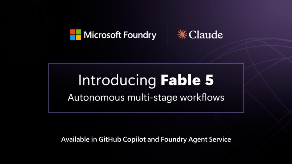 Claude Fable 5 Launches Today on Microsoft Foundry: Igniting the Age of Autonomous Agents Claude Fable 5 available today in Microsoft Foundry: Powering the next era of autonomous agents