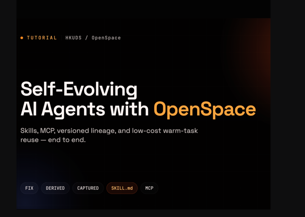 Self-Evolving AI Agents: OpenSpace’s Low-Cost Blueprint with Skills, MCP & Lineage Tracking Building Self-Evolving AI Agents with OpenSpace Using Skills, MCP, Lineage, and Low-Cost Reuse