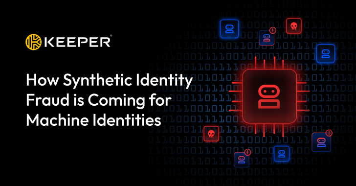When Machines Become Prey: The Looming Synthetic Identity Takeover How Synthetic Identity Fraud is Coming for Machine Identities