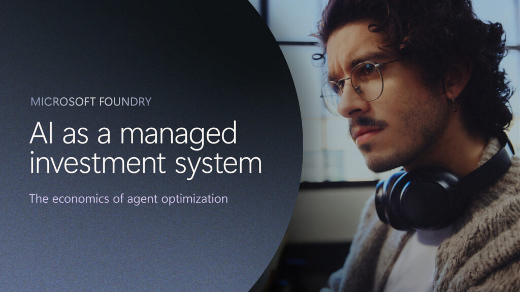 Microsoft Foundry graphic promoting AI as a managed investment system, with a workstation displaying technical planning and development content
