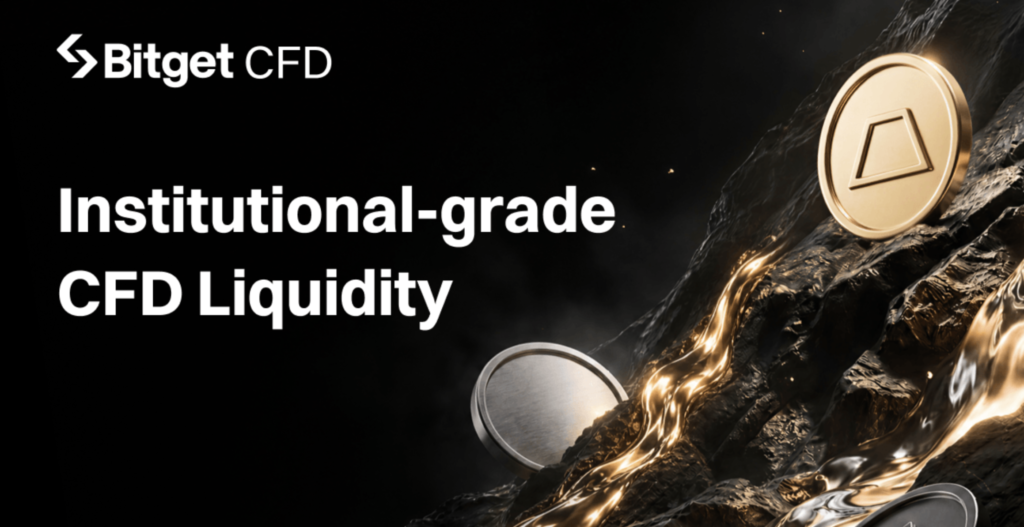 Bitget Turbocharges CFD Expansion with Wall Street-Grade Liquidity Engine Bitget Expands CFD Business with Institutional-Grade Liquidity Solutions