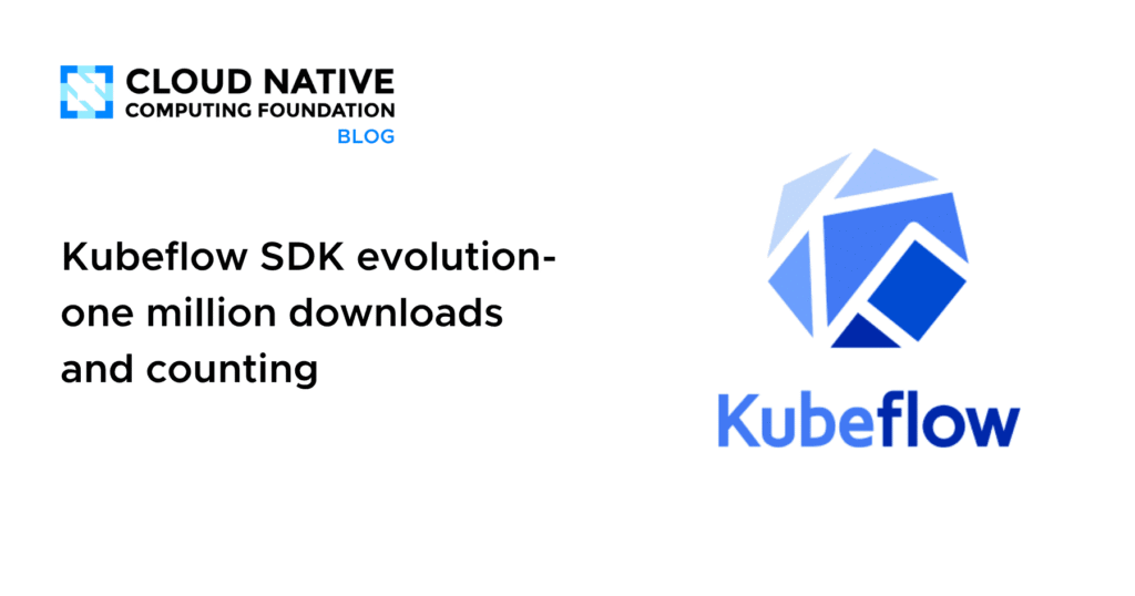 From Zero to a Million: The Meteoric Rise of Kubeflow SDK Kubeflow SDK evolution- One million downloads and counting