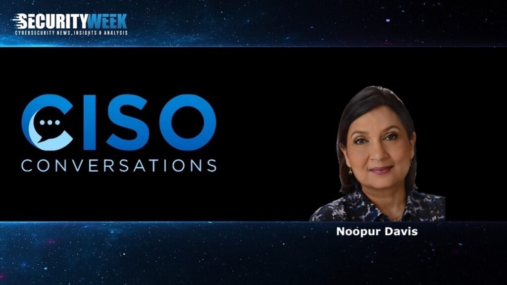From Accidental to Intentional: Noopur Davis on Her Journey to Global CISO at Comcast Noopur Davis Comcast CISO