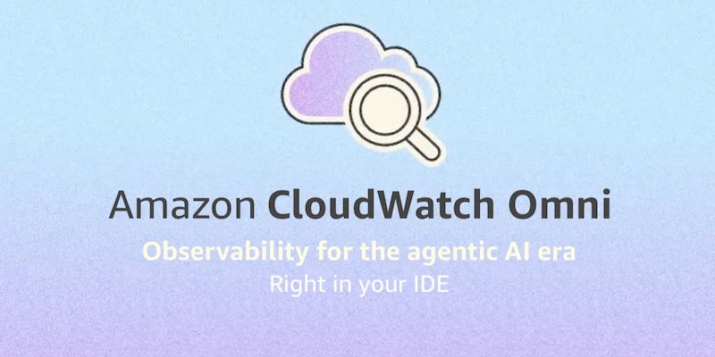 Beyond the Horizon: Amazon CloudWatch Omni Delivers AI-Powered Observability for Generative and Agentic AI Introducing Amazon CloudWatch Omni: AI-powered observability for generative AI and agentic workloads