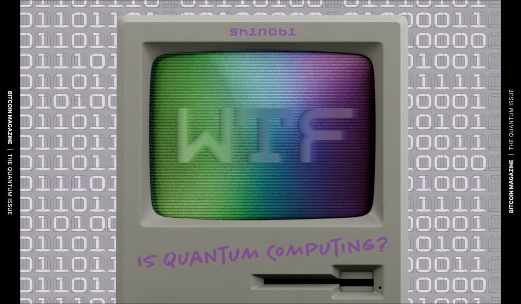 The Quantum WTF: Computing’s Bizarre New Reality The Quantum Issue: WTF Is Quantum Computing?