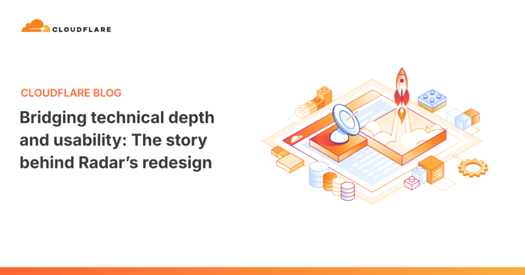 Bridging technical depth and usability: The story behind Radar’s redesign