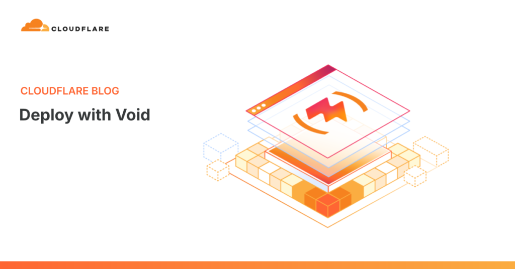 Deploy Faster with Void Linux: A Guide to Lightweight Cloud Infrastructure Deploy with Void | Cloudflare Blog